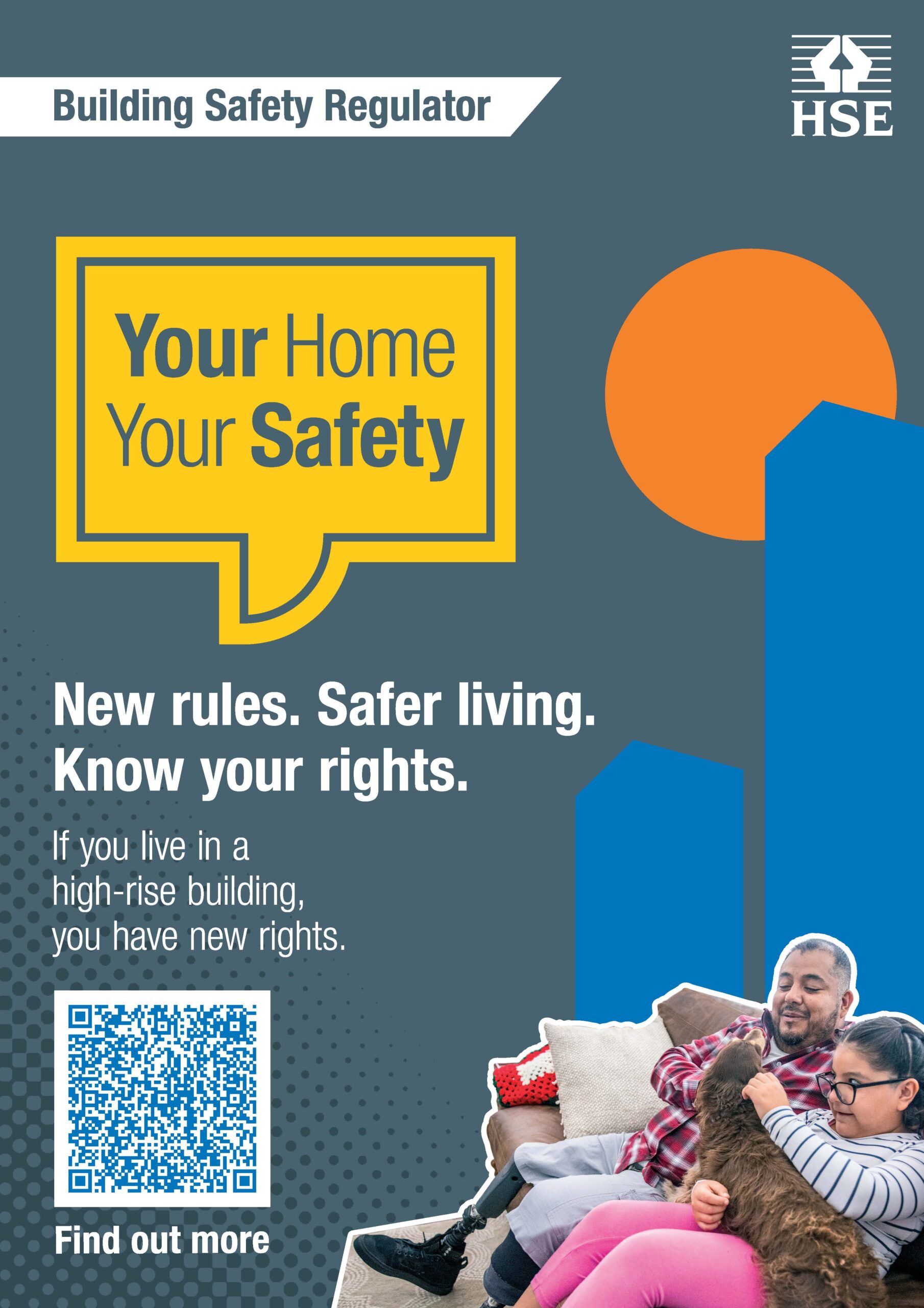 Man with prosthetic legs sat a on couch with his daughter and small brown dog. And a yellow speech bubble with Your Home Your Safety written in it.