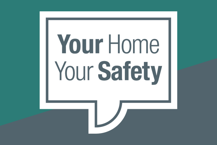 Your home, your safety logo, on a teal and grey background.